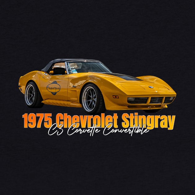 1975 Chevrolet Stingray C3 Corvette Convertible by Gestalt Imagery